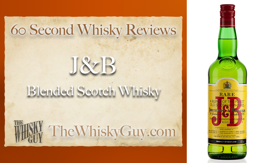 Whisky Review/Tasting: J&B Rare 